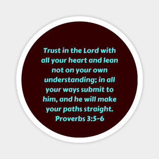 Bible Verse Proverbs 3:5-6 Magnet